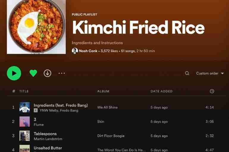 This Guy Made A Recipe For Kimchi Fried Rice As A Spotify Playlist And People Are Loving It