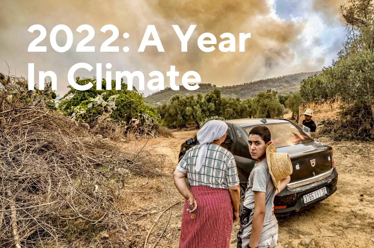 2022: A Year In Climate
